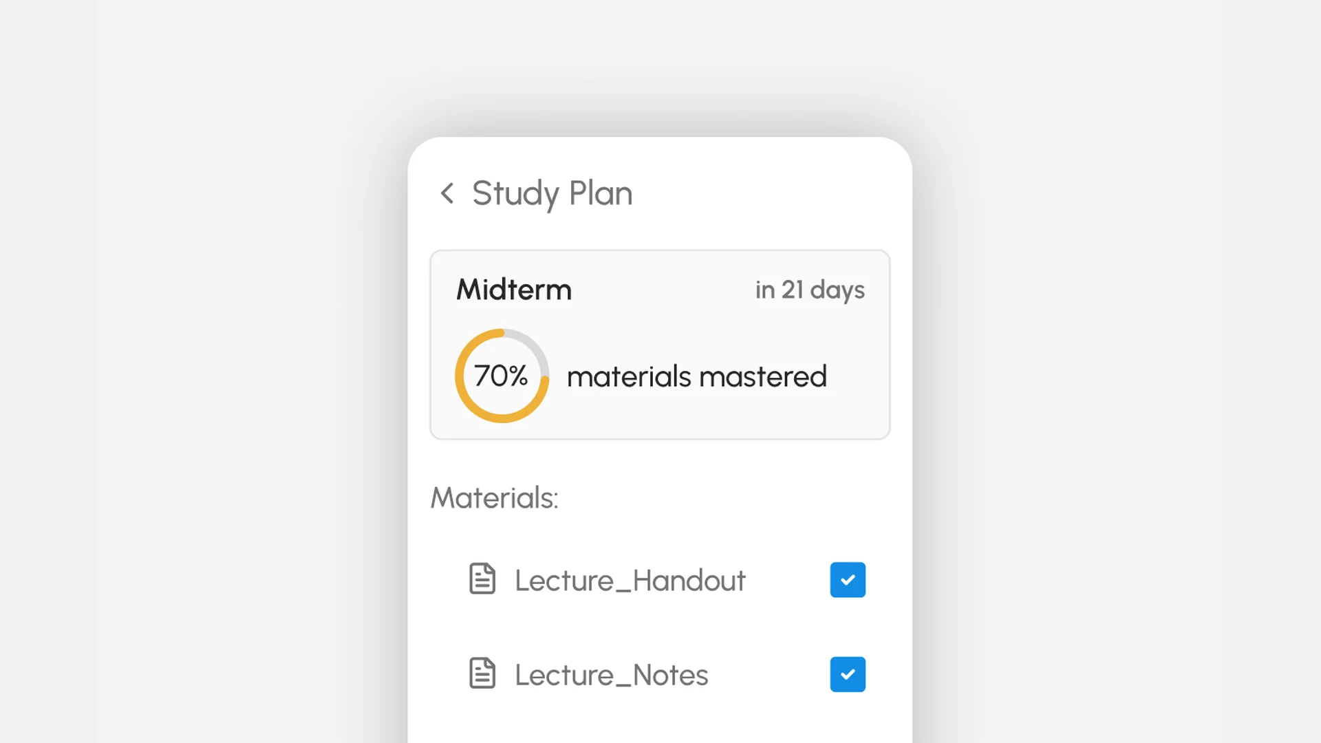 The study plan: a midterm in 21 days with 70% of its materials mastered.